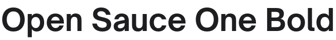 Open Sauce One Bold Font Preview