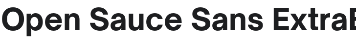 Open Sauce Sans ExtraBold Font Preview