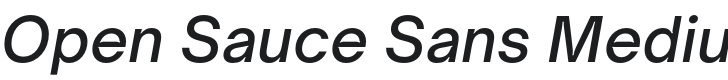 Open Sauce Sans Medium Italic Font Preview