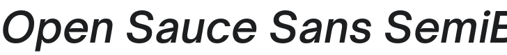 Open Sauce Sans SemiBold Italic Font Preview