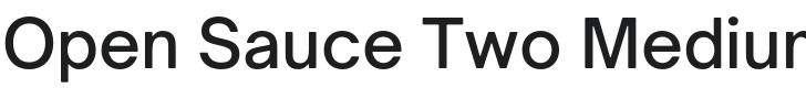 Open Sauce Two Medium Font Preview