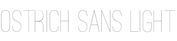 Ostrich Sans Light Font Preview