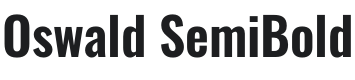 Oswald SemiBold Font Preview