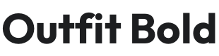 Outfit Bold Font Preview