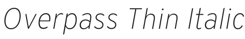 Overpass Thin Italic Font Preview