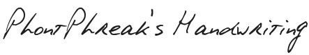 PhontPhreak's Handwriting Font Preview