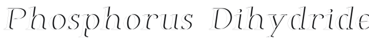 Phosphorus Dihydride Font Preview