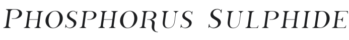 Phosphorus Sulphide Font Preview