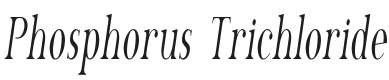 Phosphorus Trichloride Font Preview