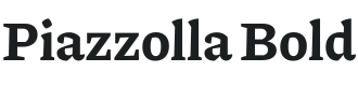 Piazzolla Bold Font Preview