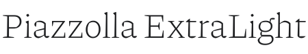 Piazzolla ExtraLight Font Preview