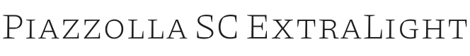 Piazzolla SC ExtraLight Font Preview