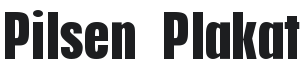 Pilsen Plakat Font Preview