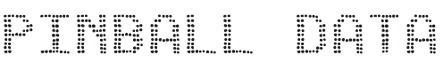 Pinball Data Font Preview
