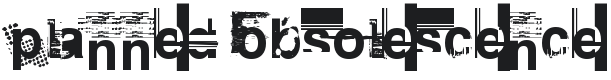 Planned Obsolescence Font Preview