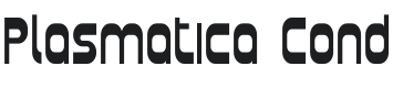 Plasmatica Cond Font Preview