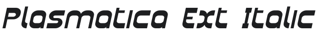 Plasmatica Ext Italic Font Preview