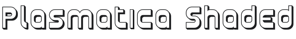 Plasmatica Shaded Font Preview