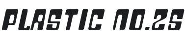 Plastic No.25 Font Preview