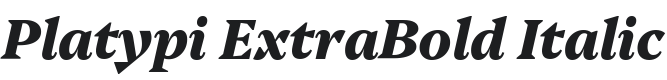 Platypi ExtraBold Italic Font Preview