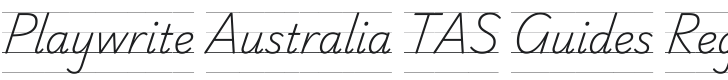 Playwrite AU TAS Guides Regular Font Preview
