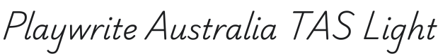 Playwrite AU TAS Light Font Preview