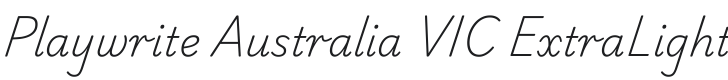 Playwrite AU VIC ExtraLight Font Preview