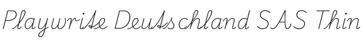 Playwrite DE SAS Thin Font Preview