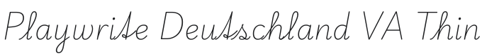 Playwrite DE VA Thin Font Preview