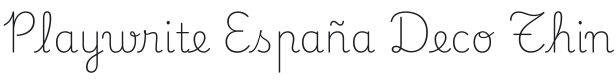Playwrite ES Deco Thin Font Preview