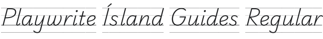 Playwrite IS Guides Regular Font Preview