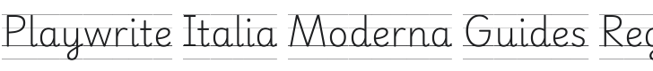 Playwrite IT Moderna Guides Regular Font Preview