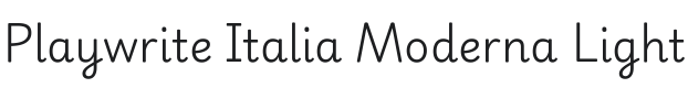 Playwrite IT Moderna Light Font Preview