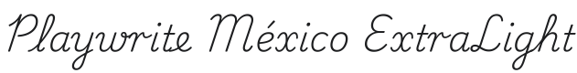 Playwrite MX ExtraLight Font Preview