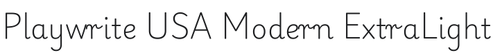 Playwrite US Modern ExtraLight Font Preview