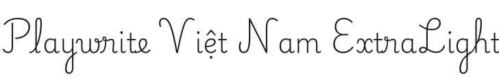 Playwrite VN ExtraLight Font Preview
