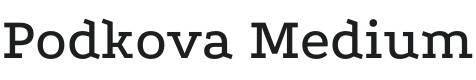 Podkova Medium Font Preview