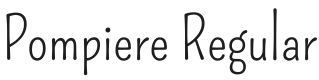 Pompiere Font Preview
