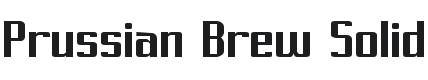 Prussian Brew Solid Font Preview
