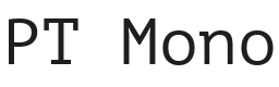 PT Mono Font Preview