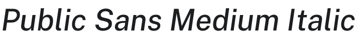 Public Sans Medium Italic Font Preview