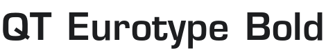 QT Eurotype Bold Font Preview