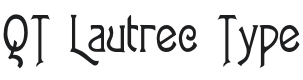 QT Lautrec Type Font Preview