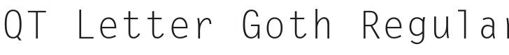 QT Letter Goth Font Preview