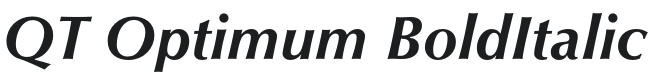 QT Optimum BoldItalic Font Preview