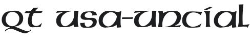 QT USA-Uncial Font Preview