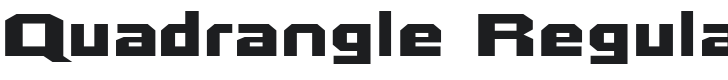 Quadrangle Font Preview