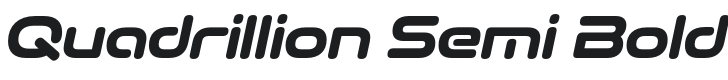 Quadrillion Semi Bold Italic Font Preview