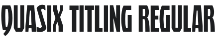 Quasix Titling Font Preview