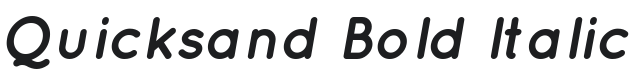 Quicksand Bold Italic Font Preview